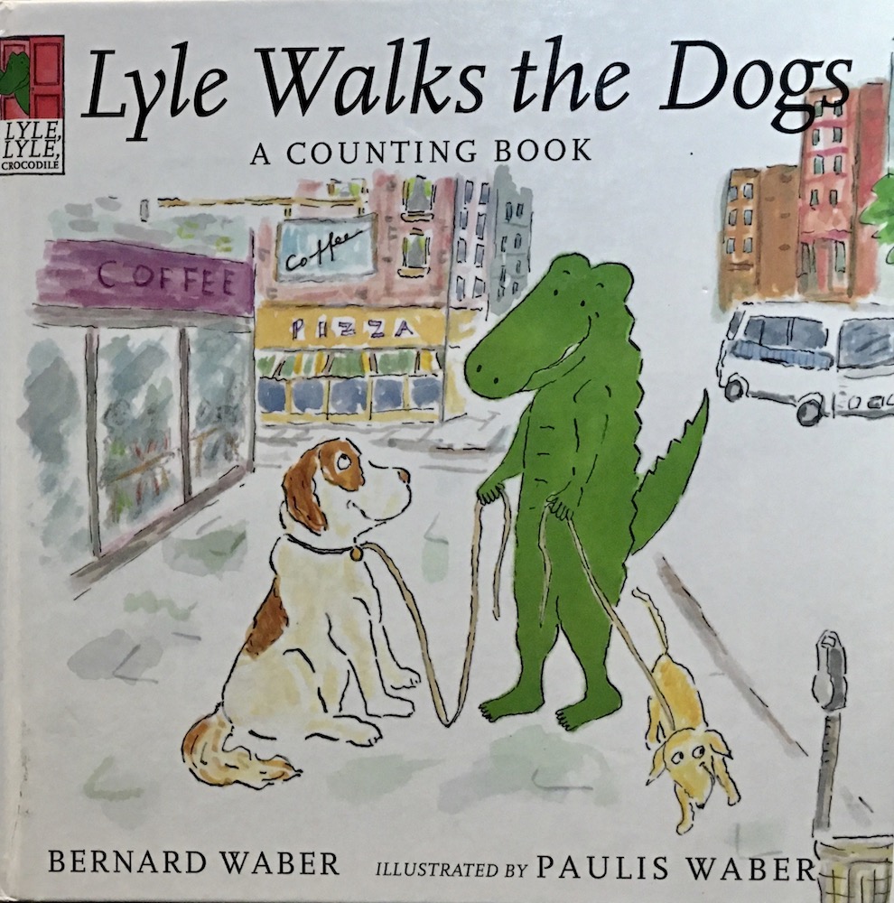 Book cover for Lyle Walks the Dogs