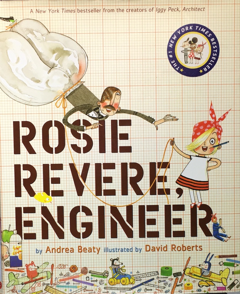 Book cover for Rosie Revere, Engineer